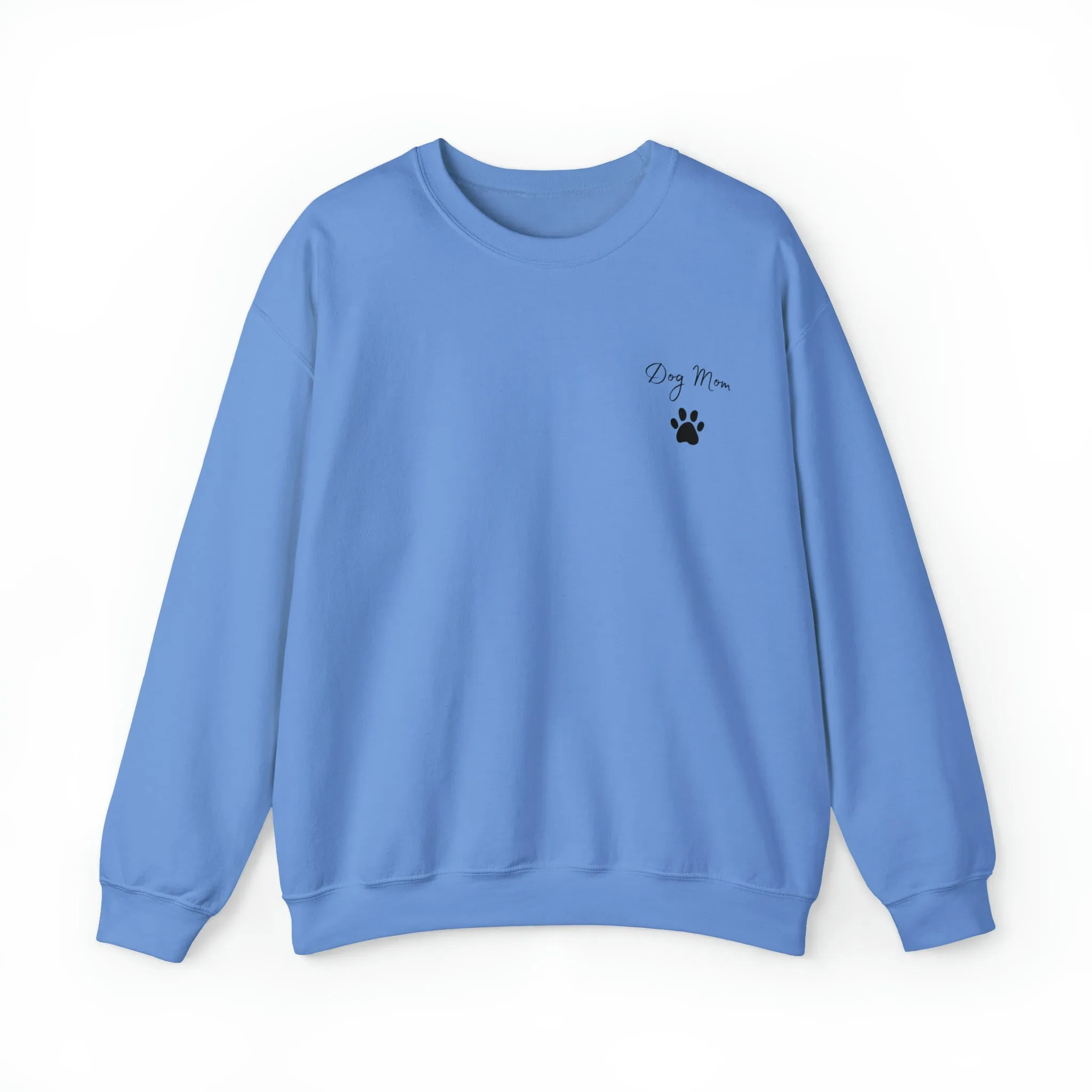 Dog Mom Sweatshirt Comfy Crewneck